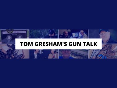 Tom Gresham's Gun Talk®