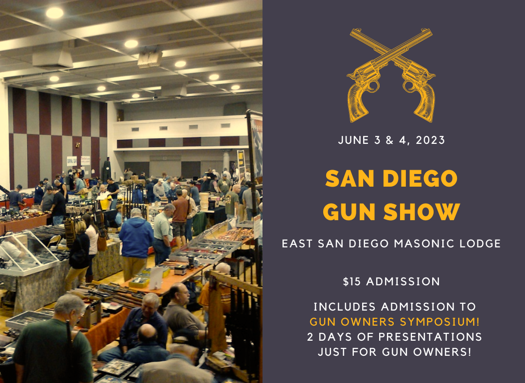 San Diego Gun Show San Diego County Gun Owners